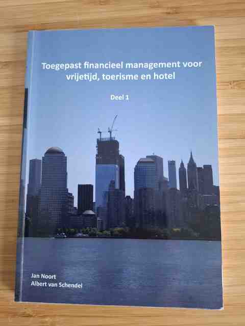 9789082537994-Toegepast-financieel-management-in-vrijetijd-toerisme-en-hotel-deel-1