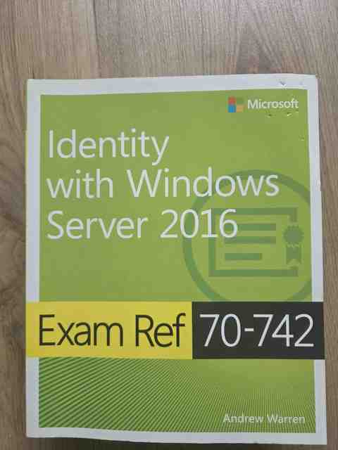 9780735698819-Exam-Ref-70-742-Identity-with-Windows-Server-2016