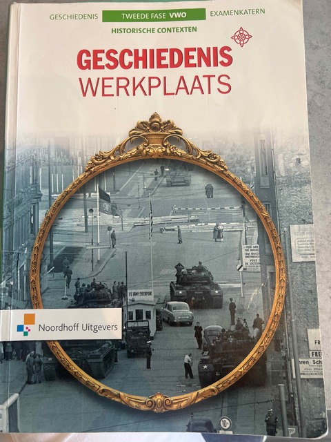 9789001838645-Geschiedeniswerkplaats-2e-ed-vwo-4-6-Examenkatern-historische-contexten