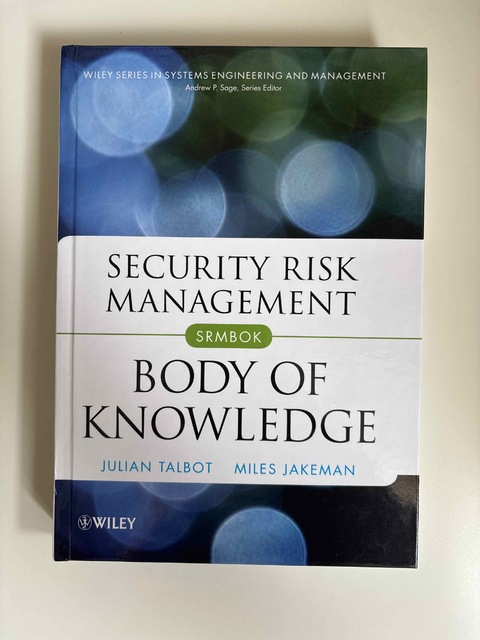 9780470454626-Security-Risk-Management-Body-of-Knowledge