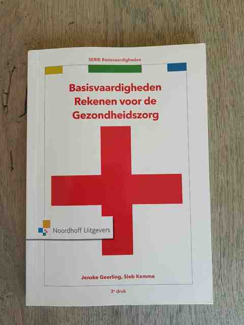 9789001878283-Basisvaardigheden-rekenen-voor-de-gezondheidszorg