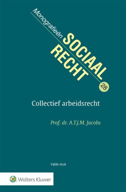9789013172577-Collectief-arbeidsrecht