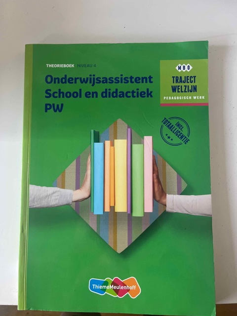 9789006239539-Traject-Combipakket-Onderwijsassistent-School-en-didactiek-PW-niveau-4-boek-en-totaallicentie-1-jaar