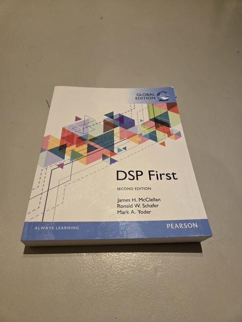 9781292113869-Digital-Signal-Processing-First-Global-Edition