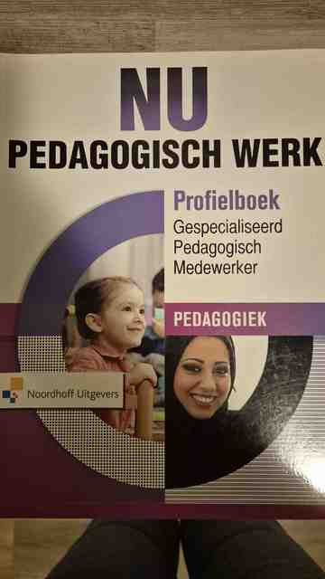 9789001881436-NU-Pedagogisch-Werk-Profielboek-Gespecialiseerd-Pedagogisch-Medewerker-PedagogiekOnline