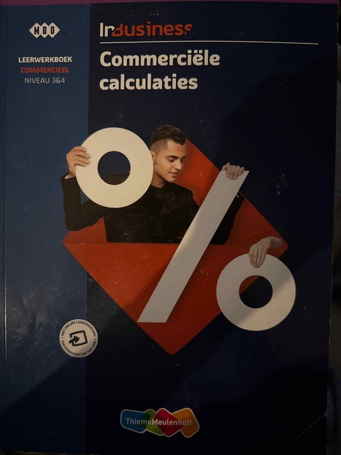 9789006315011-InBusiness-Commercieel-Commerciele-calculaties-Niveau-34-mbo-leerwerkboek