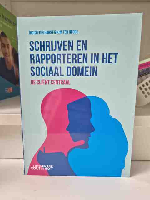 9789046908808-Schrijven-en-rapporteren-in-het-sociaal-domein