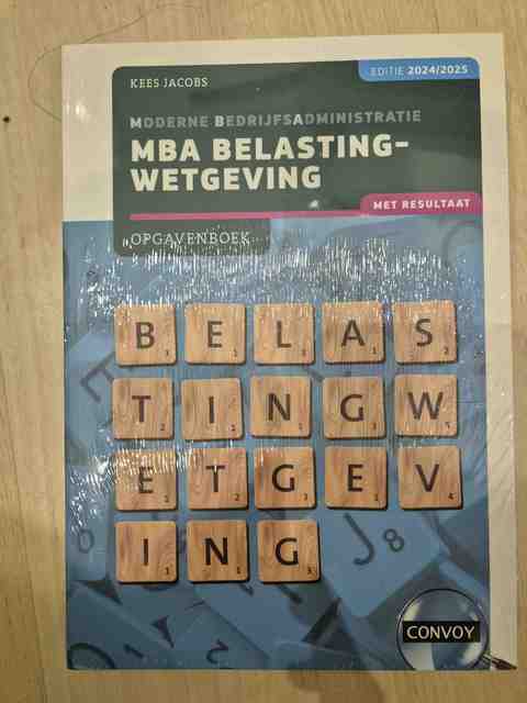 9789463174435-MBA-Belastingwetgeving-met-resultaat-20242025-Opgavenboek