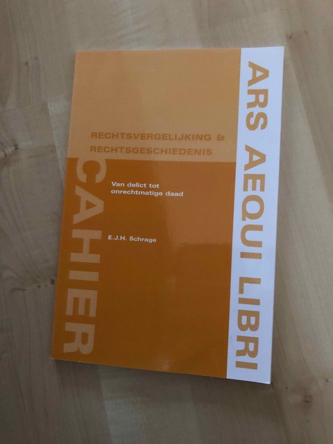 9789069162928-Van-delict-tot-onrechtmatige-daad