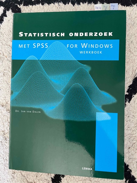 9789051898644-Statistisch-onderzoek-met-SPSS-for-Windows-Werkboek