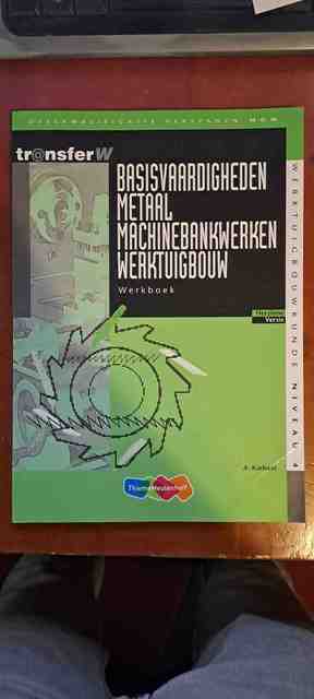 9789042514430-Basisvaardigheden-metaal-machinebankwerken-werktuigbouw-Werkboek