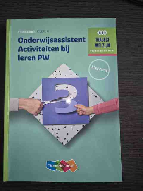 9789006858884-Traject-Welzijn-Onderwijsassistent-activiteiten-bij-leren-PW-Niveau-4-Theorieboek