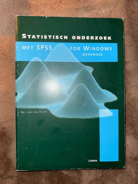 9789051898644-Statistisch-onderzoek-met-SPSS-for-Windows-Werkboek