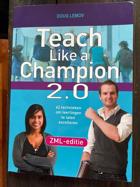 9789056760670-Teach-Like-a-Champion-2.0-ZML-editie