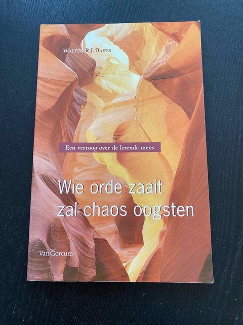 9789023238751-Wie-orde-zaait-zal-chaos-oogsten