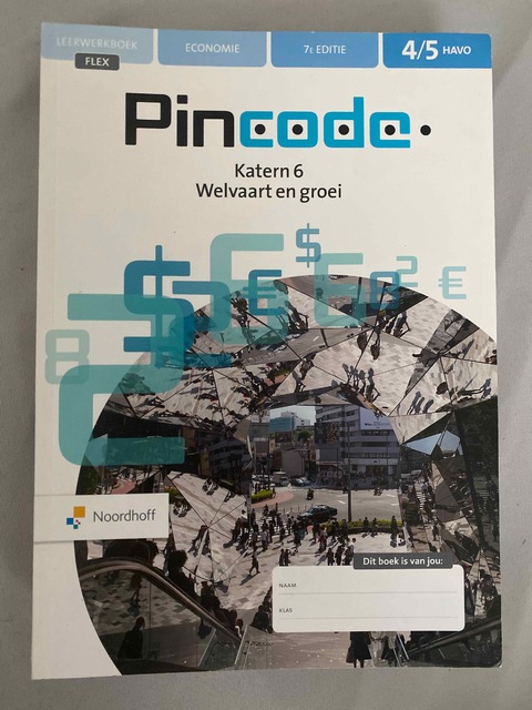 9789001753894-Pincode-45-havo-katern-6-Welvaart-en-Groei-Leerwerkboek