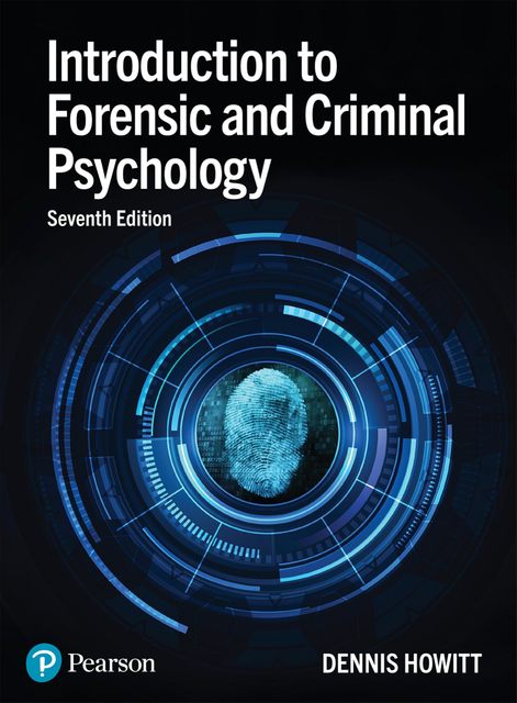 9781292295787-Introduction-to-Forensic-and-Criminal-Psychology