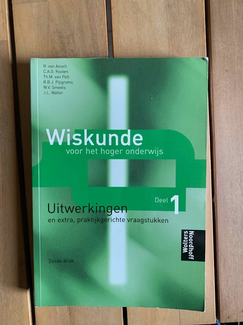 9789001067434-Wiskunde-voor-het-hoger-onderwijs-1-deel-Uitwerkingen-druk-6