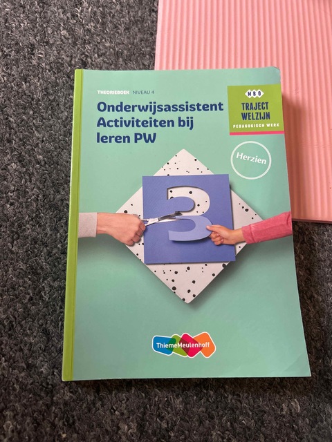9789006858884-Traject-Welzijn-Onderwijsassistent-activiteiten-bij-leren-PW-Niveau-4-Theorieboek