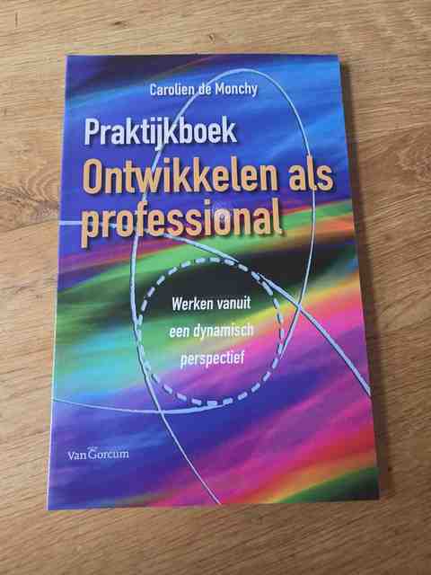 9789023244899-Praktijkboek-Ontwikkelen-als-professional-druk-1