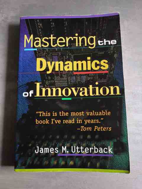 9780875847405-Mastering-the-Dynamics-of-Innovation