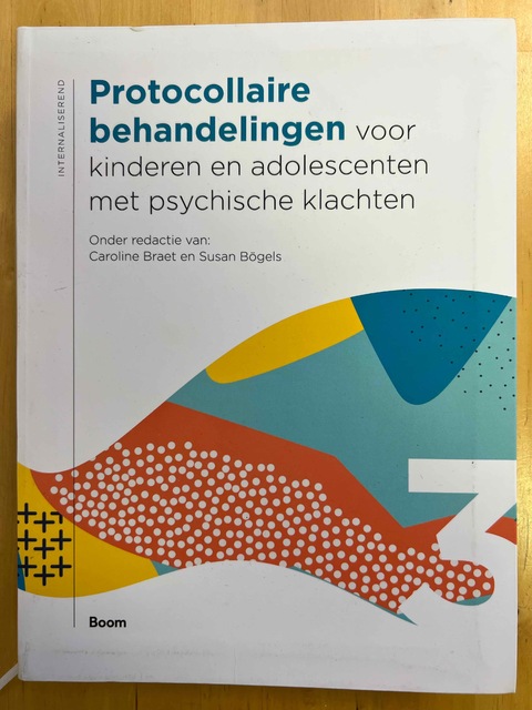 9789024408917-Protocollaire-behandelingen-voor-kinderen-en-adolescenten-met-psychische-klachten-deel-3