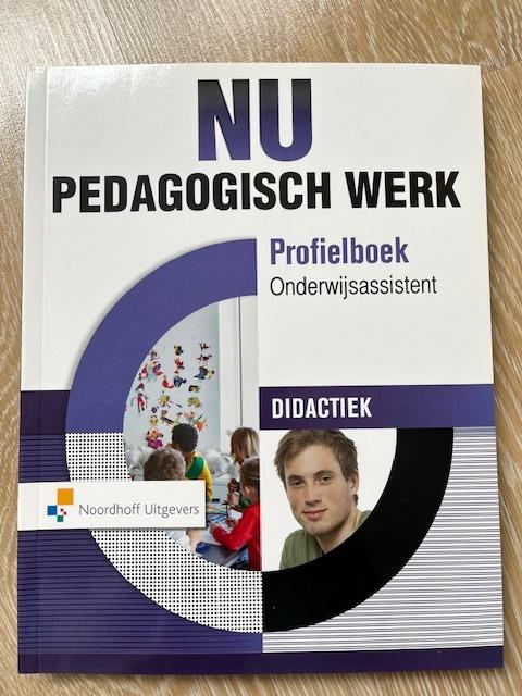 9789001881443-Nu-Pedagogisch-Werk-Onderwijsassistent-Didactiek-Online