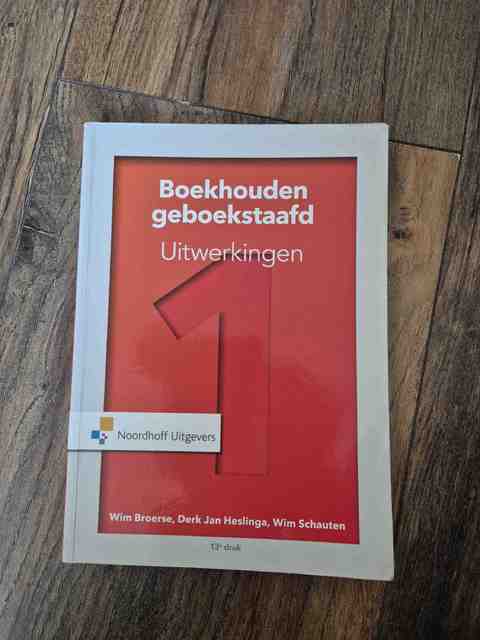 9789001878474-Boekhouden-geboekstaafd-1-Uitwerkingen