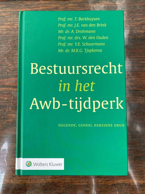 9789013165401-Bestuursrecht-in-het-Awb-tijdperk