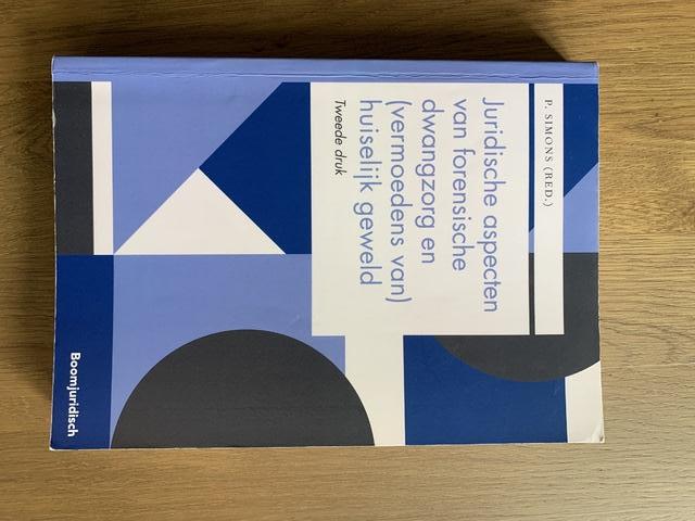 9789462909700-Juridische-aspecten-van-forensische-dwangzorg-en-vermoedens-van-huiselijk-geweld