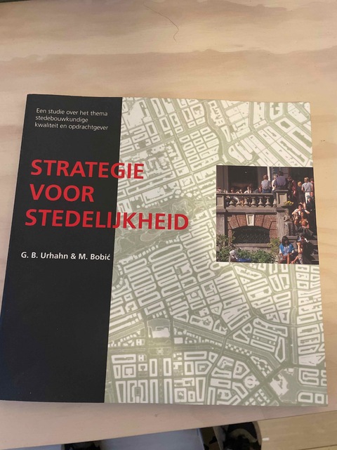 9789068681482-STRATEGIE-VOOR-STEDELIJKHEID-STEDEBOUWKUNDIGE-KWALITEIT-EN