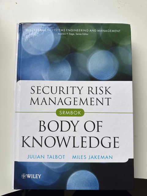 9780470454626-Security-Risk-Management-Body-of-Knowledge