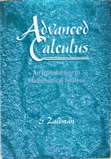 9789810227043-Advanced-Calculus-An-Introduction-To-Mathematical-Analysis