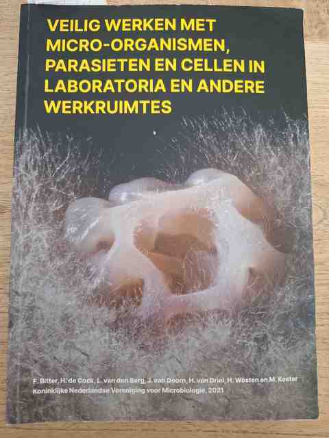 9789082510539-veilig-werken-met-micro-organismen-parasieten-en-cellen-in-laba