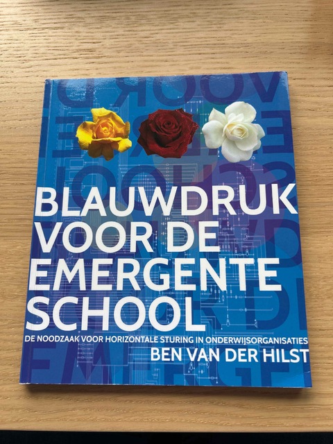 9789082439700-Blauwdruk-voor-de-emergente-school--Ben-van-der-Hilst
