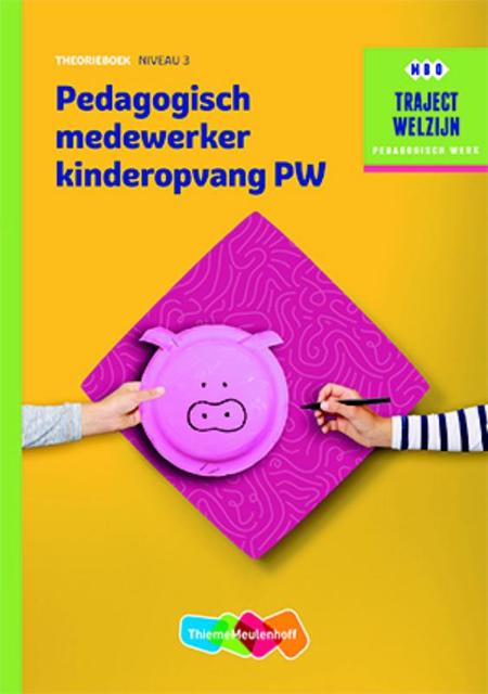 9789006622263-Pedagogisch-medewerker-kinderopvang-PW-Niveau-3-Theorieboek