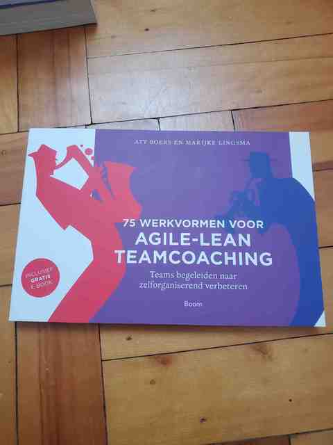 9789024403950-75-Werkvormen-voor-agile-lean-teamcoaching