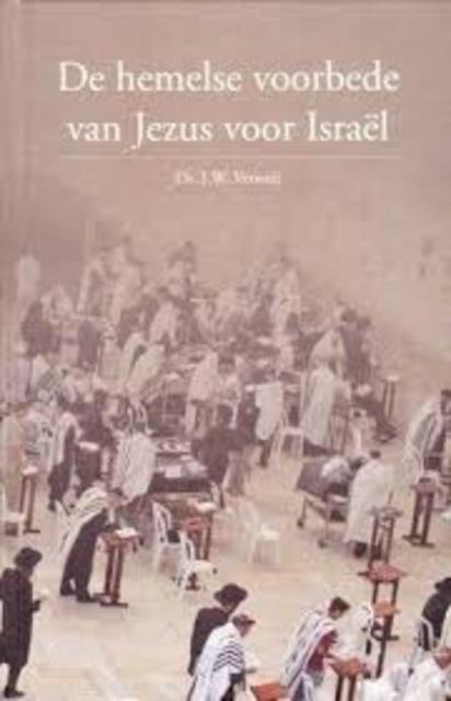 9789089830388-De-hemelse-voorbede-van-Jezus-voor-Israel