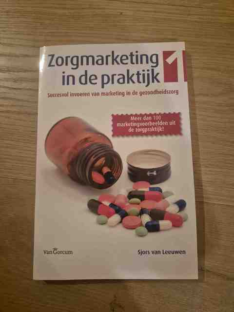 9789023243250-Zorgmarketing-in-de-praktijk
