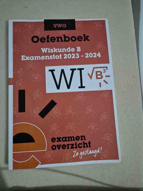 9789464382310-ExamenOverzicht--Oefenboek-Wiskunde-B-VWO