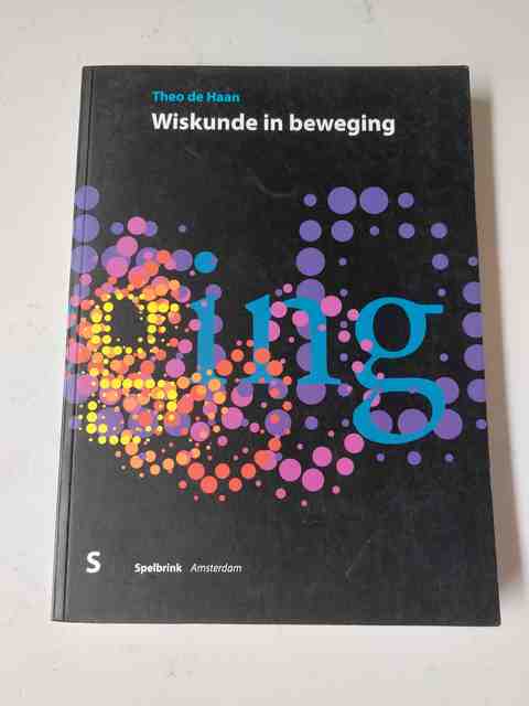 9789080407022-Wiskunde-in-beweging