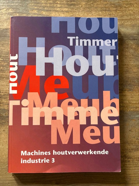 9789060536070-MACHINES-HOUTVERWERKENDE-INDUSTRIE-3-403MA301