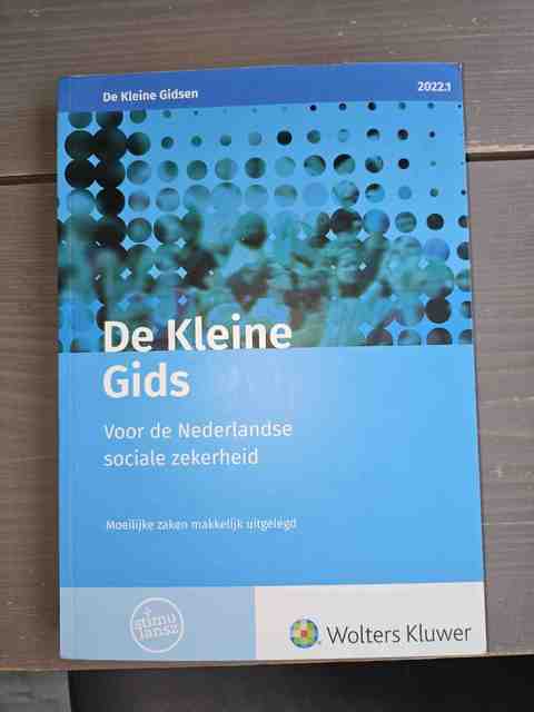 9789013166477-De-Kleine-Gids-voor-de-Nederlandse-sociale-zekerheid-2022.1