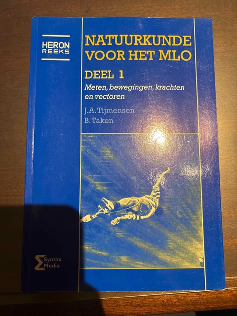 9789077423134-Natuurkunde-voor-het-MLO-1-Meten-bewegingen-krachten-en-vectoren
