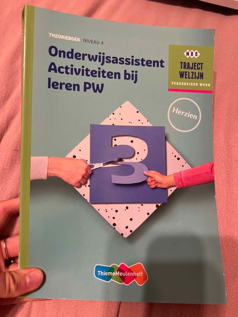 9789006858884-Traject-Welzijn-Onderwijsassistent-activiteiten-bij-leren-PW-Niveau-4-Theorieboek