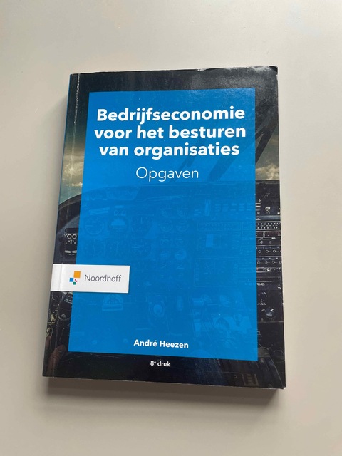 9789001277802-Bedrijfseconomie-voor-het-besturen-van-organisaties--opgaven
