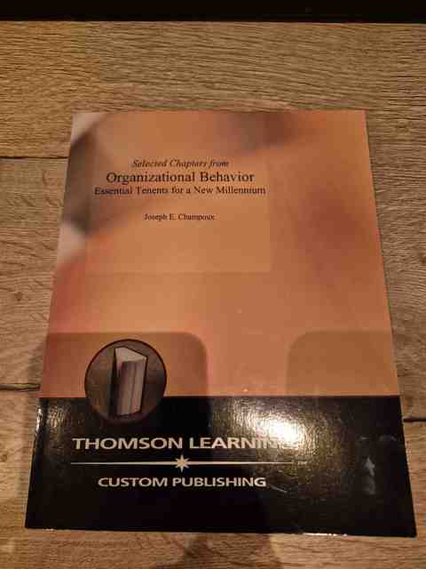 9780324114058-Acp-Organizational-Behavior-Ess-Tenets-For-A-New-Millenni