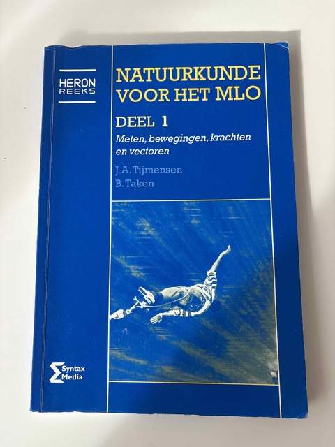 9789077423134-Natuurkunde-voor-het-MLO-1-Meten-bewegingen-krachten-en-vectoren