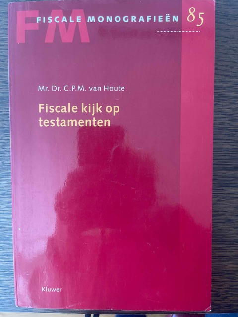 9789020021219-Fiscale-kijk-op-testamenten-druk-1