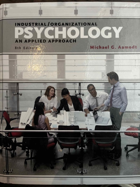 9781305118423-IndustrialOrganizational-Psychology